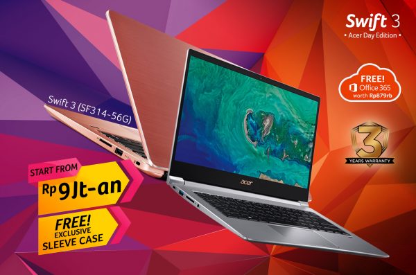 Swift 3 Acer Day Edition, Laptop Tipis Generasi Terbaru Seharga Hanya 9 Jutaan!