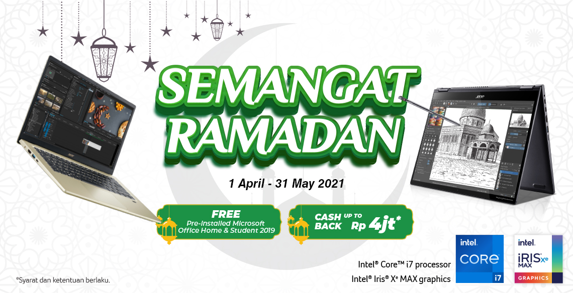 Promo Laptop Acer di bulan Ramadan Dapat Cashback Hingga Rp 4 Juta!