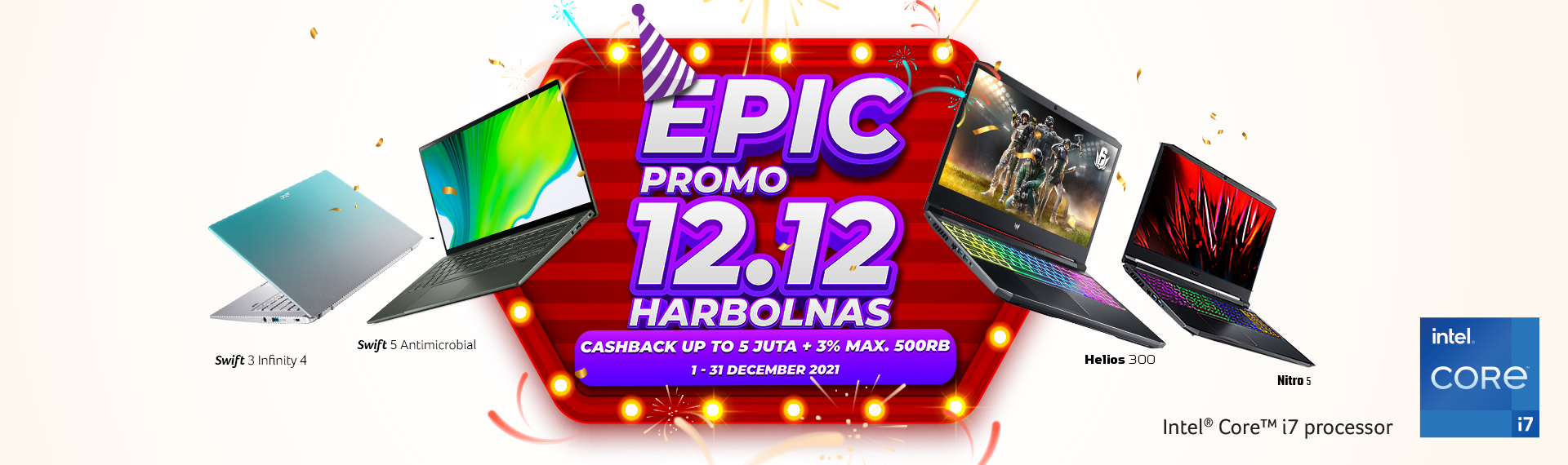 Epic Promo 12.12 Acer, Cashback Hingga 5 Juta + 3% Max. 500Ribu & Gratis Ongkir!